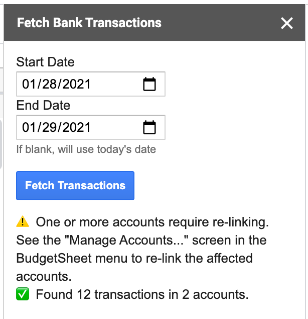 Accounts with login issues now report this when fetching transactions. Working accounts still import transactions
successfully.